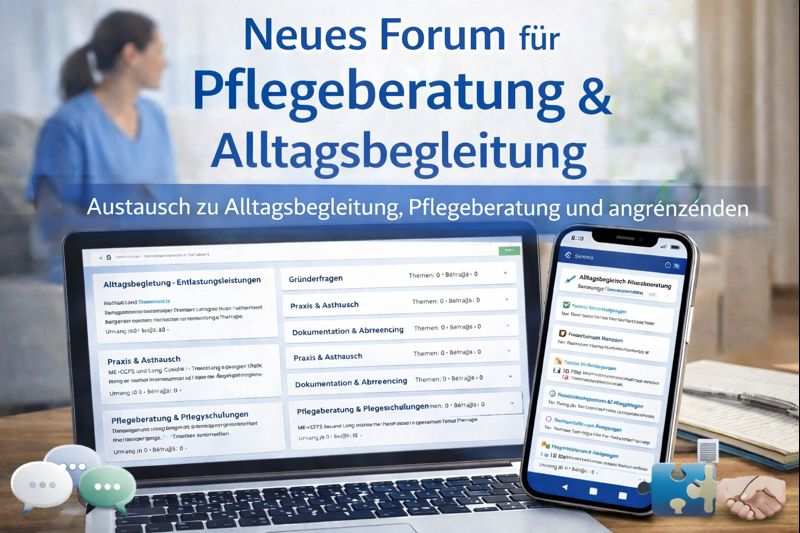 Forum für Pflegeberatung & Alltagsbegleitung | Austausch & Erfahrungen